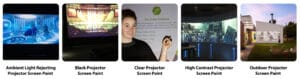 Types Of Projector Screen Paint